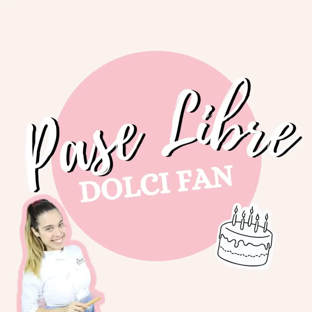 pase-libre-dolci-fan-pasteleria-cursos-online